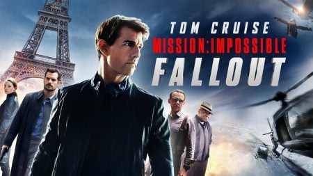 Movie Review: ‘MISSION: IMPOSSIBLE – FALLOUT’