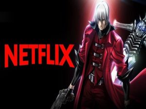 Devil May Cry Anime Heading to Netflix Devil May Cry Anime Heading to Netflix