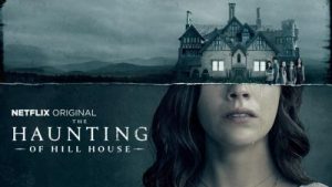 The Haunting of Hill House Netflix Review The Haunting of Hill House Netflix Review