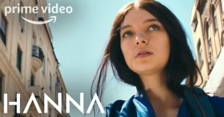 New ‘Hanna’ Showcases Hanna on the Run