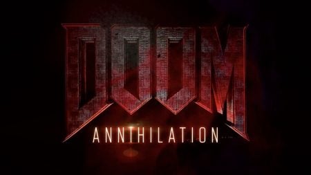 ‘Doom: Annihilation’ Trailer Released “We Call It Hell!”