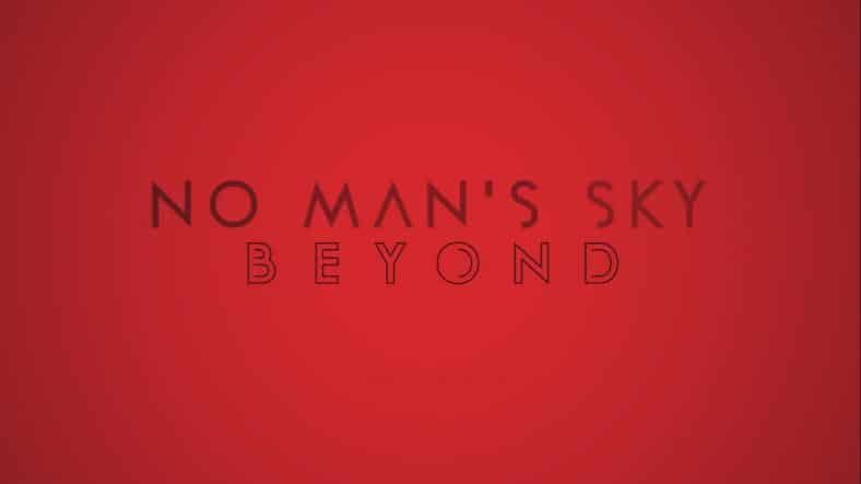 No Man’s Sky Upcoming Expansion “Beyond” Promises Revised Multiplayer