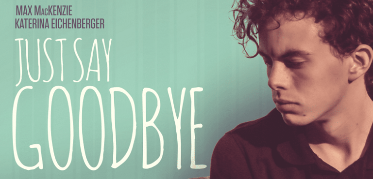 Exclusive Clip From Teen Drama ‘Just Say Goodbye’, Film To Be Released on May 10th