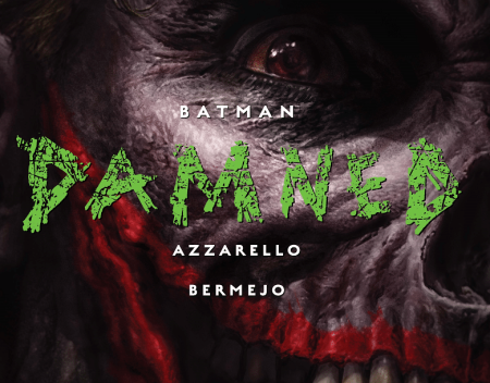 BATMAN: DAMNED #3 Review