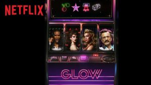 Netflix Releases ‘Glow’ Season 3 Trailer