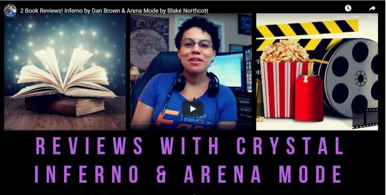 Book Reviews with Crystal: Inferno and Arena Mode