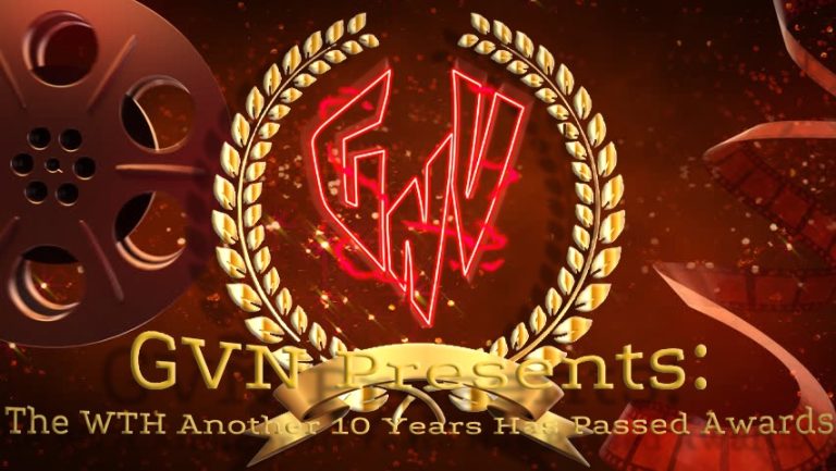 GVN Presents: The WTH Another 10 Years Has Passed Awards