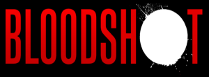 ‘Bloodshot’ Screening Passes (Atlanta)