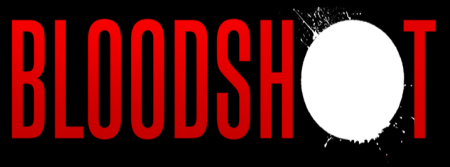 ‘Bloodshot’ Screening Passes (Atlanta)