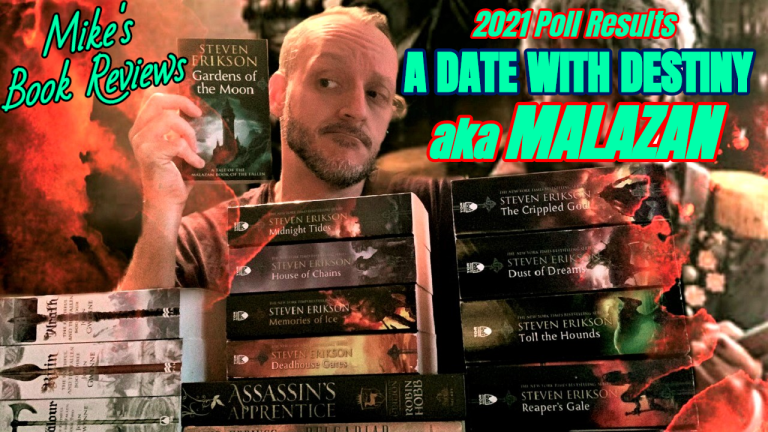 A Date With Destiny, aka Malazan (2021 Poll Results)