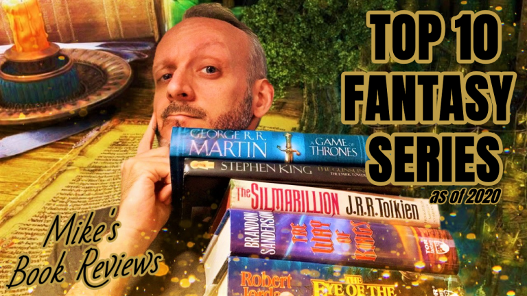 My Top 10 Fantasy Series (Mike’s Book Reviews)