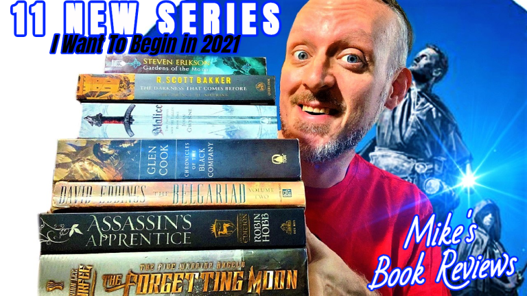 11 New Book Series I Want to Begin in 2021 (Mike’s Book Reviews)