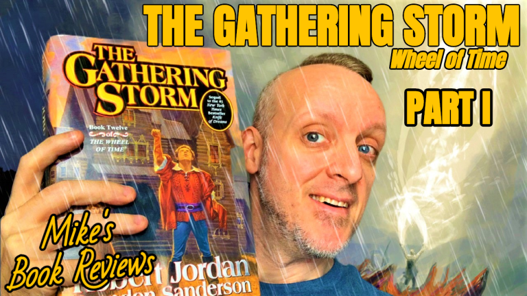 The Gathering Storm by Robert Jordan/Brandon Sanderson Book Review (Wheel of Time XII)