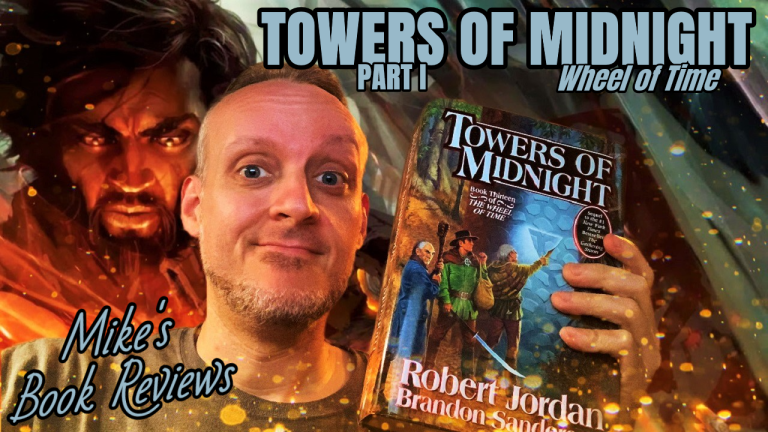 Towers of Midnight by Robert Jordan Book Review (Wheel of Time XIII)