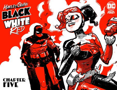 Harley Quinn Black + White + Red Chapter Five: ‘The Life and Death of Harley Quinn’ Preview Pages Released