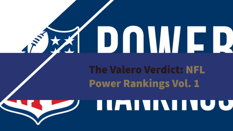 The Valero Verdict: NFL Power Rankings Vol. 1