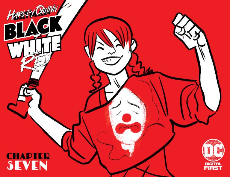 Harley Quinn Black + White + Red Chapter Seven: “Give Me A Break” Preview Released
