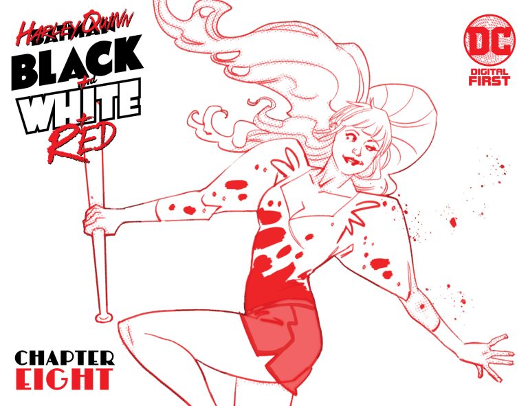 Harley Quinn Black + White + Red Chapter Eight: “The End Of The Line” Preview