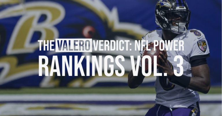 The Valero Verdict: NFL Power Rankings Vol. 3