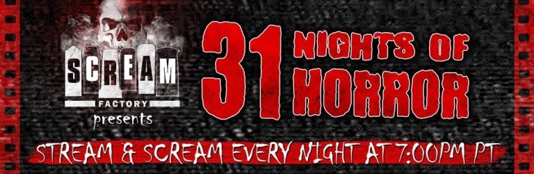 Shout! Factory TV and Scream Factory To Bring ’31 Nights Of Horror’ To Fans This October