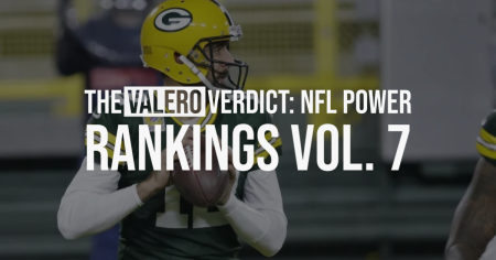 The Valero Verdict: NFL Power Rankings Vol. 7