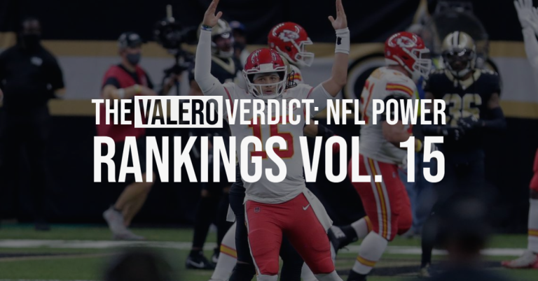 The Valero Verdict: NFL Power Rankings Vol. 16