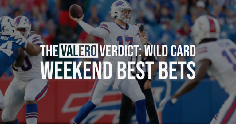 The Valero Verdict: Wild Card Weekend Best Bets