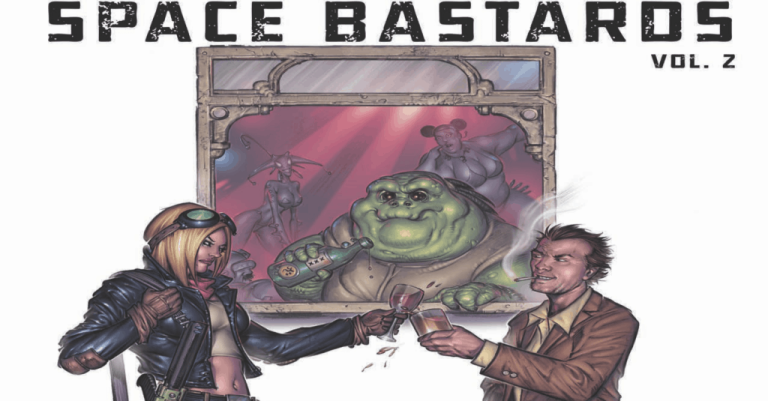 ‘Space Bastards’ Vol. 2’ Comes to Kickstarter