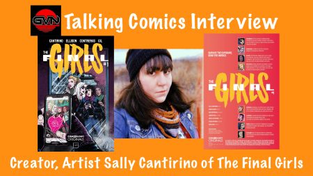 GVN’s Talking Comics Interview: Co-Creator/Artist Sally Cantirino of ComiXology’s ‘The Final Girls’