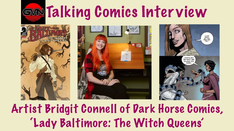 GVN’s Talking Comics Interview: Artist Bridgit Connell of Dark Horse Comics, ‘Lady Baltimore: The Witch Queens’