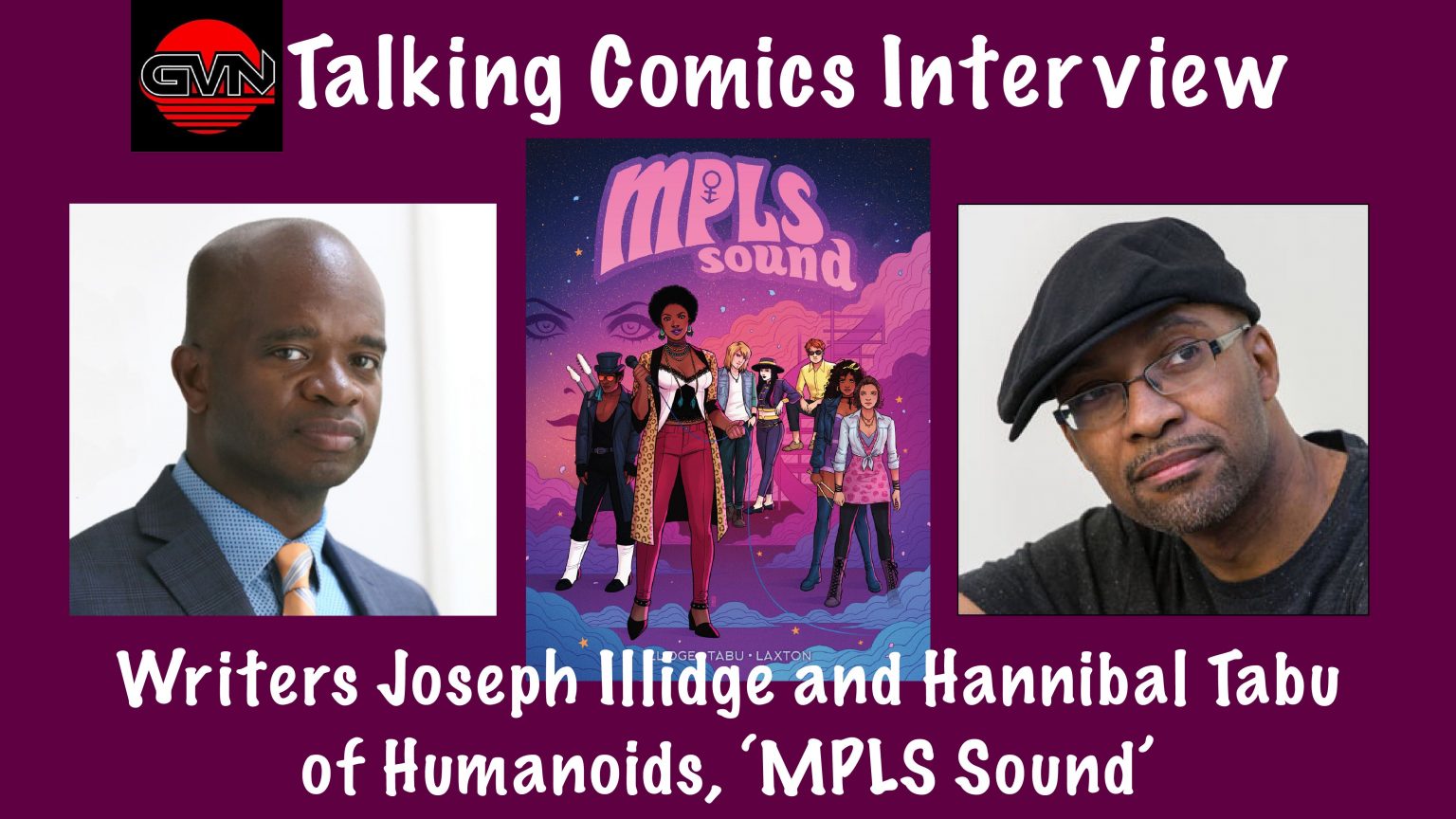 GVN’s Talking Comics Interview: Writers Joseph Illidge and Hannibal Tabu for Humanoids ‘MPLS Sound’
