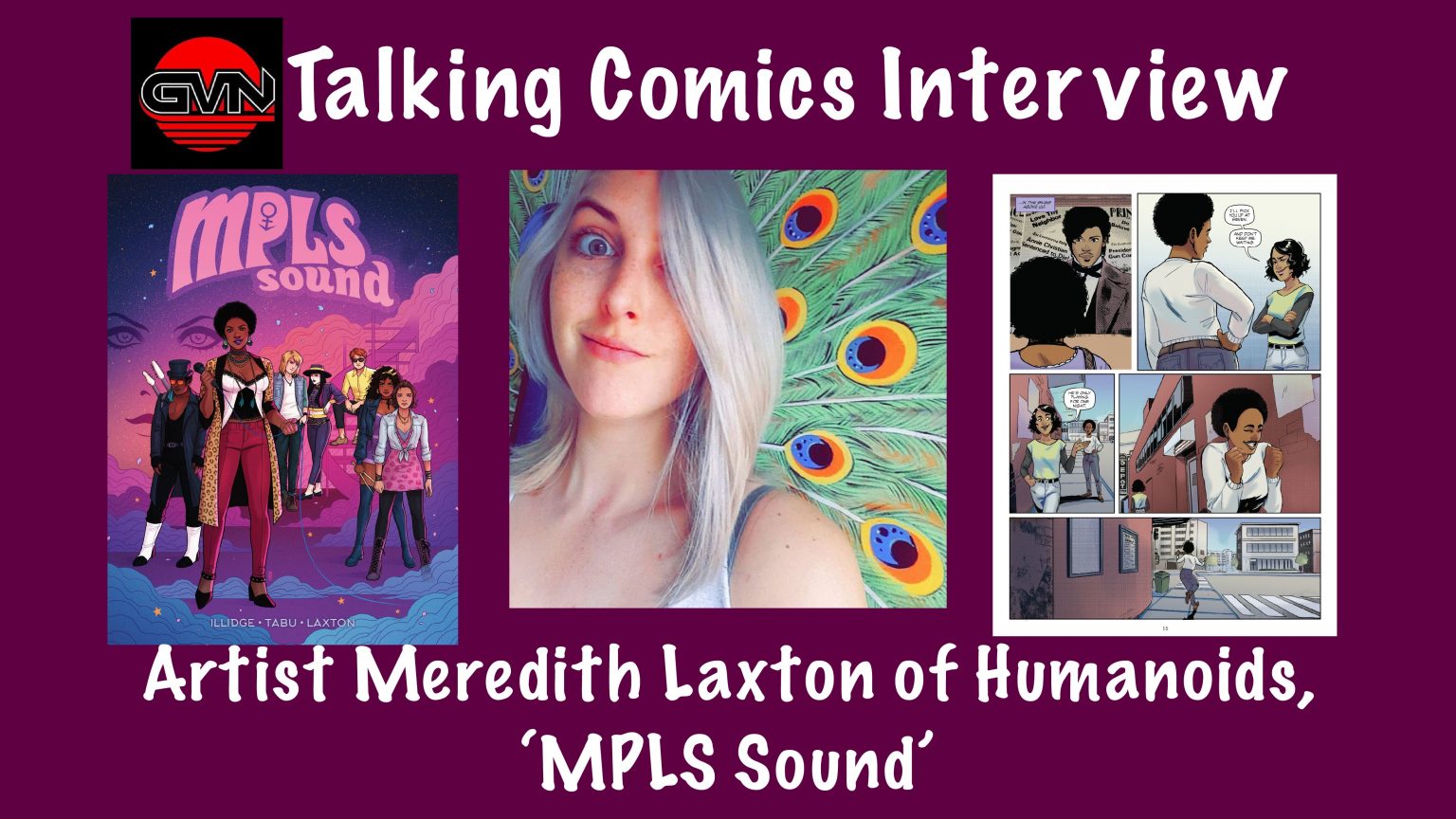GVN’s Talking Comics Interview: Humanoids ‘MPLS Sound’ Artist Meredith Laxton