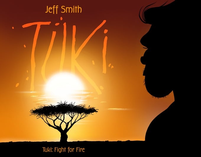 Eisner Award Winner Jeff Smith brings ‘TUKI: Fight for Fire’ to Kickstarter May 4th