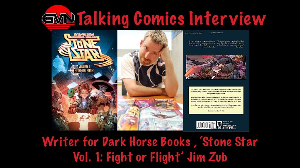 GVN’s Talking Comics Interview: Writer Jim Zub of Dark Horse Comics, ‘Stone Star, Vol. 1: Fight or Flight’
