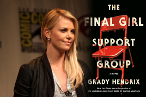 HBO Max Developing ‘THE FINAL GIRL’ Adaptation With Charlize Theron and Andy & Barbara Muschietti Producing