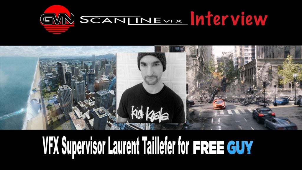 Geek Vibes Interview With Scanline Associate VFX Supervisor Laurent Taillefer for ‘Free Guy’