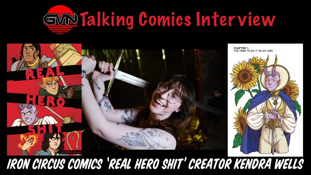 GVN Talking Comics Interview: Artist Kendra Wells for Iron Circus Comics, ‘Real Hero Shit’ Coming to Kickstarter October 18