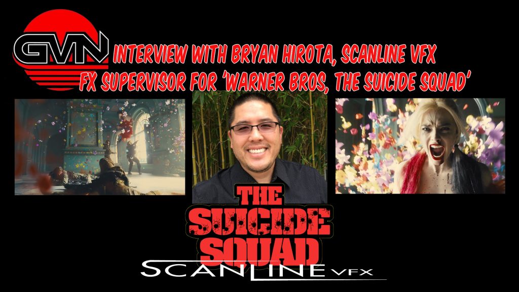 GVN Interview With Scanline’s Bryan Hirota FX Supervisor for Warner Bros. ‘THE SUICIDE SQUAD’