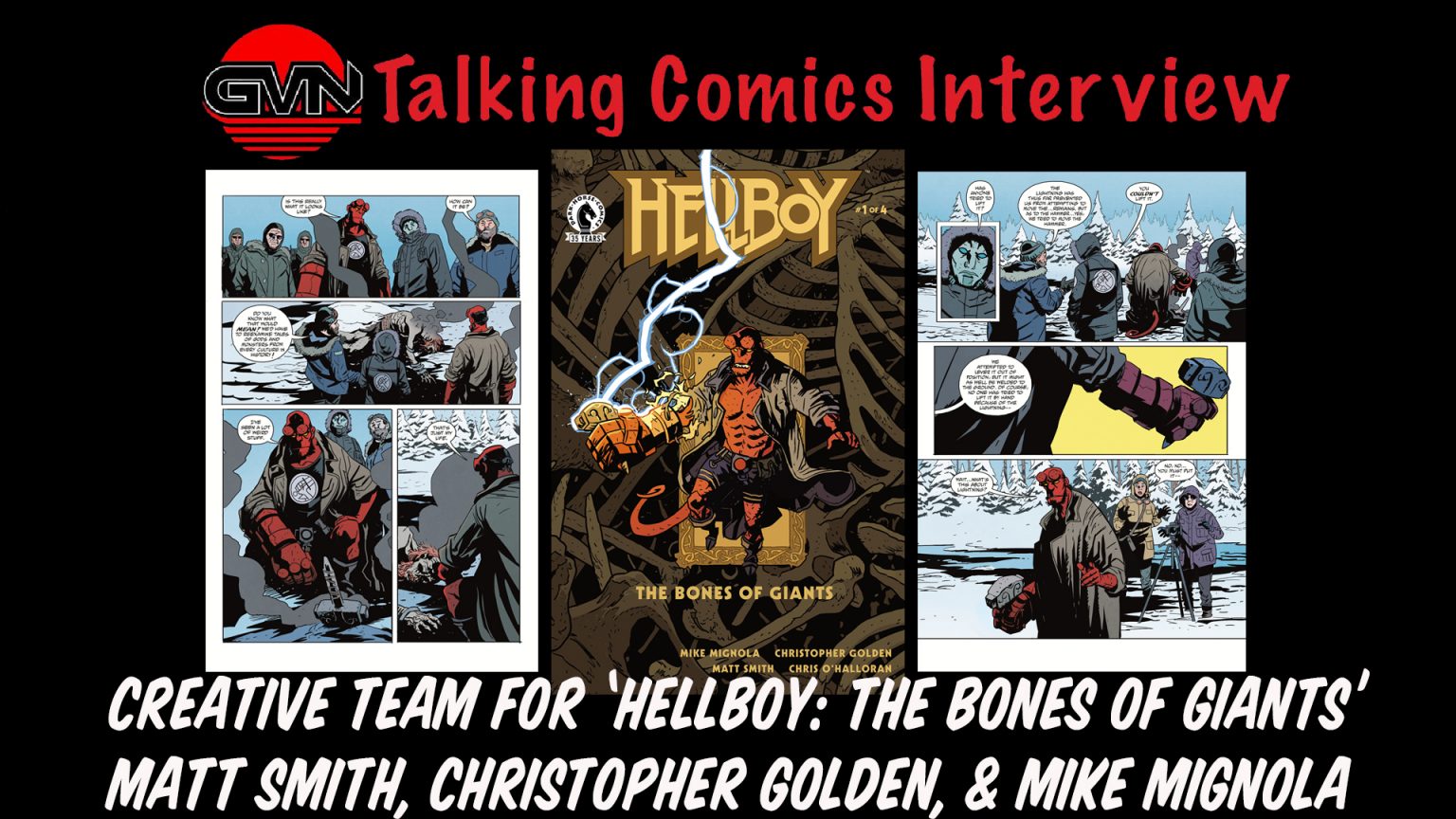GVN Talking Comics Interview: Dark Horse Comics: ‘Hellboy: The Bones of Giants,’ Artist Matt Smith, Writers Christopher Golden and Mike Mignola
