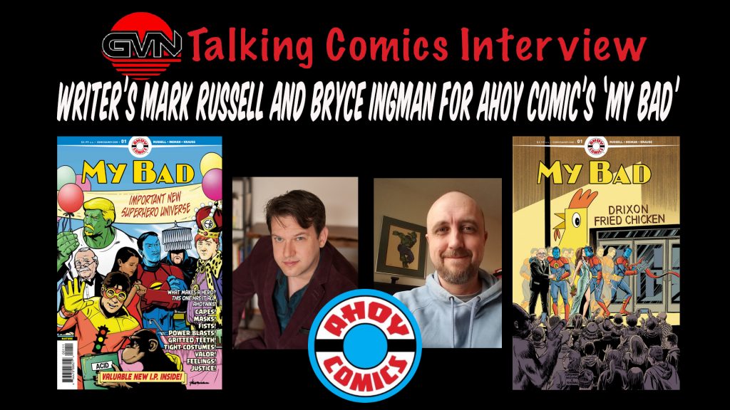 GVN Talking Comics Interview: Writers Mark Russell and Bryce Ingman for Ahoy Comic’s ‘My Bad’