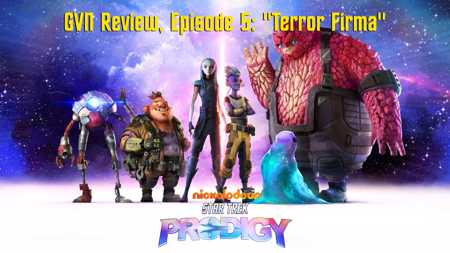 GVN Review: Paramount+ ‘Star Trek Prodigy’ Episode 5, ‘Terror Firma’