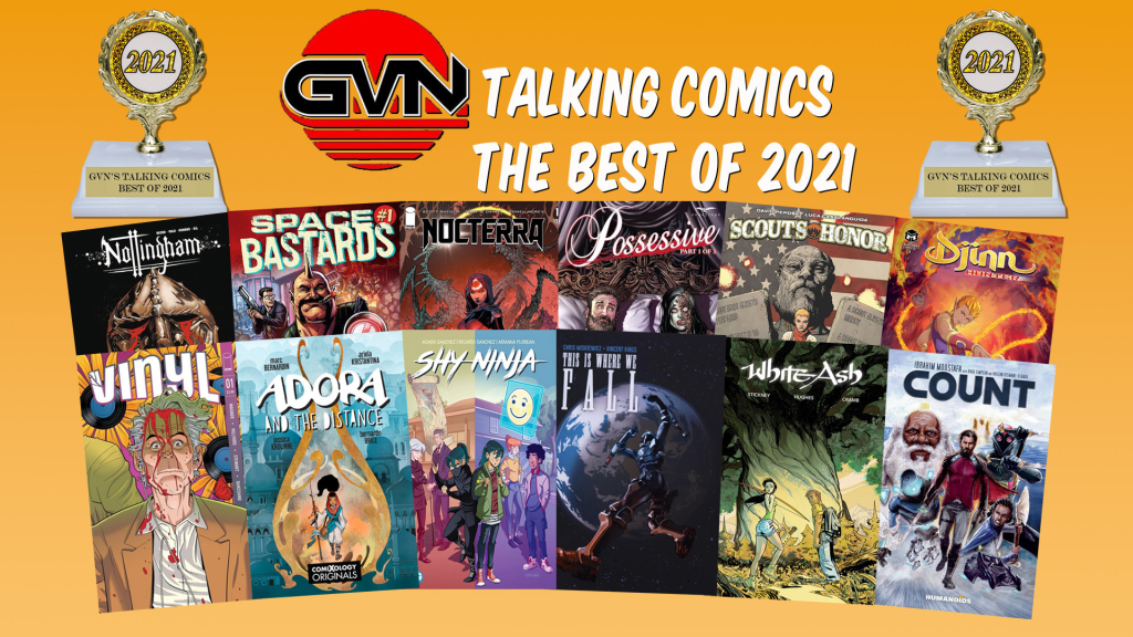 GVN Talking Comics: The Best Comics Of 2021 According To GVN