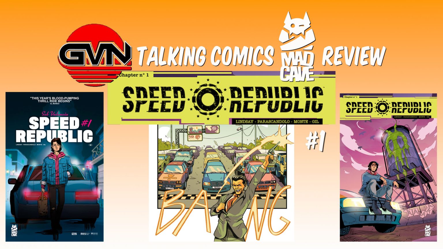 GVN Talking Comics Review: ‘Speed Republic, Issue 1’ by Ryan K Lyndsay and Emanuele Parascandolo From Mad Cave Studios
