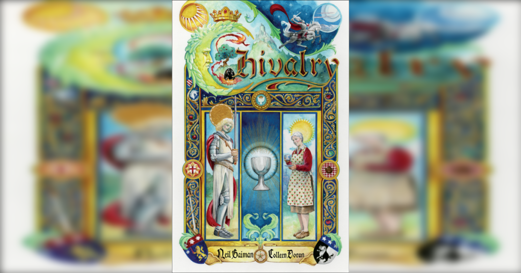 ‘Neil Gaiman’s Chivalry’ Review – A Sweet Adaptation with Gorgeous Artwork from Colleen Doran