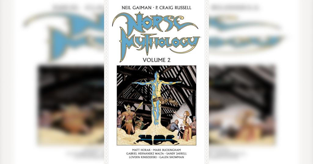 ‘Norse Mythology Volume 2’ Review – A Beautiful, Faithful Adaptation of Neil Gaiman’s ‘Norse Mythology’
