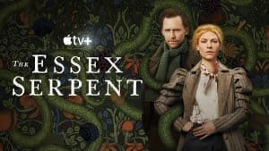 ‘The Essex Serpent’ Review: Sublime Adaptation Blends Folk Horror and Melodrama