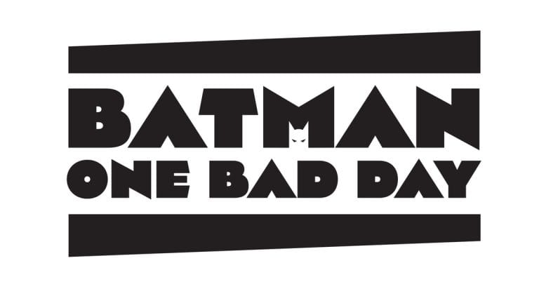 DC Presents: ‘BATMAN – ONE BAD DAY,’ A Series of One-Shot Comics – Starting in August