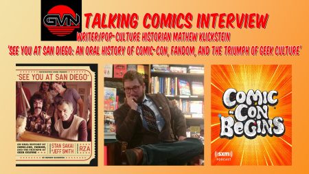 GVN Talking Comics Interview: Mathew Klickstein For ‘See You at San Diego’