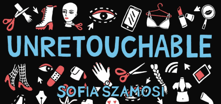 Coming September 13th from Lerner’s Graphic Universe, ‘Unretouchable’ by Sofia Szamosi