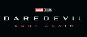 ‘Daredevil: Born Again’ New Casting Details Revealed
